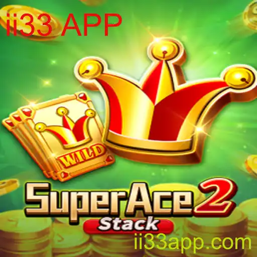 SuperAce2: Domine o Novo Desafio no Mundo dos Jogos com II33 APP